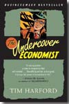 The undercover economist. 9780345494016