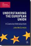Understanding the European Union. 9780230201026