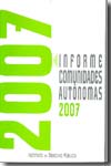 Informe comunidades autónomas 2007. 9788495097149