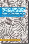 Money, financial intermediation and governance. 9781845428709