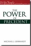 The power of precedent. 9780195150506