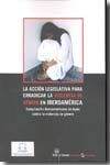 La acción legislativa para erradicar la violencia de género en Iberoamérica. 9788498762792