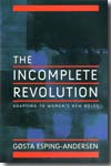 The incomplete revolution. 9780745643168