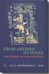 From Artemis to Diana