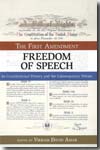 The first amendment freedom of speech