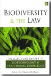 Biodiversity and the Law. 9781844078165