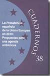 La presidencia española de la Unión Europea en 2010