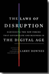The laws of disruption