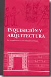 Inquisición y arquitectura