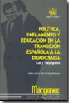 Política, Parlamento y educación en la Transición española a la democracia