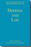 Derrida and Law. 9780754628262