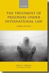 The treatment of prisioners under international Law. 9780199215072