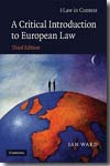 A critical introduction to european Law. 9780521711586