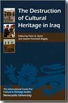 The destruction of cultural heritage in Iraq. 9781843834830