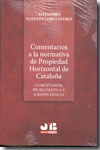 Comentarios a la normativa de propiedad horizontal de Cataluña. 9788476988930
