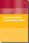 Introducing Monte Carlo methods with R. 9781441915757