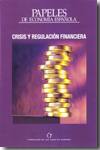 Crisis y regulación financiera
