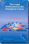 The legal profession in the European Union. 9789041125774