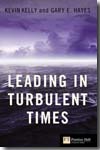 Leading in turbulent times