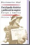 Enciclopedia histórica y política de las mujeres. 9788446022831