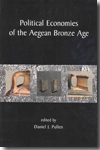 Political Economies of the Aegean Bronze Age. 9781842173923