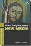 When religion meets new media. 9780415349574