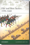 Pike and Shot Tactics 1590-1660. 9781846034695