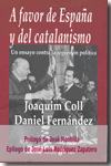 A favor de España y del catalanismo. 9788435025980