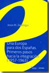 Una Europa para dos Españas. 9788431326982