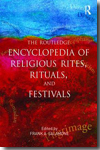 The Routledge encyclopedia of religious rites, rituals, and festivals