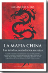 La mafia china. 9788496632622