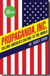 Propaganda, Inc.. 9781583228982