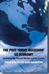 The post "Great Recession" US economy. 9780230229044