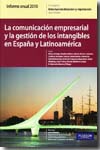 La comunicación empresarial y la gestión de los intangibles en España y Latinoamérica. 9788483227121