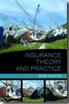 Insurance theory and practice. 9780415559058