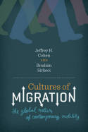 Cultures of migration