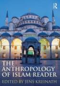 The anthropology of Islam reader. 9780415780254