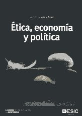 Ética, economía y política. 9788473568067
