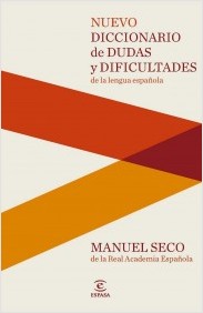 Nuevo diccionario de dudas y dificultades de la lengua española