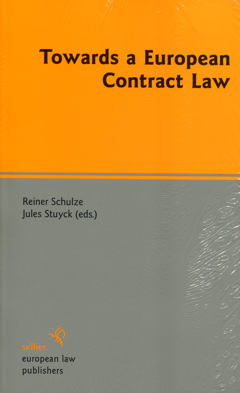 Towards a european contract Law