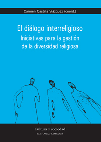El diálogo interreligioso. 9788498368826