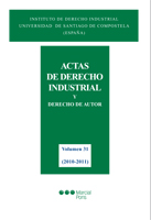 Actas de derecho industrial y derecho de autor. Tomo XXXI (2010-2011)
