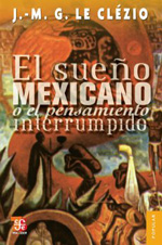El sueño mexicano