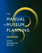The manual of museum planning. 9780742504066