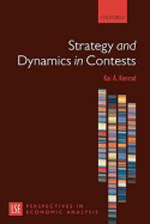Strategy and dynamics in contests