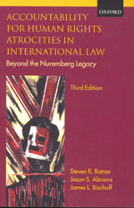 Accountability for human rights atrocities in international law. 9780199546671