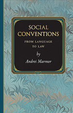 Social conventions from language to Law. 9780691140902