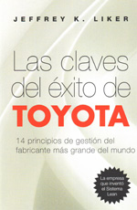 Las claves del éxito de Toyota. 9788498750744