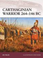 Carthaginian Warrior 264-146 B.C.. 9781846039584