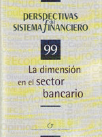 La dimensión en el sector bancario. 100877445